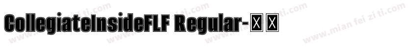 CollegiateInsideFLF Regular字体转换
